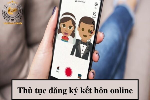 Thủ tục đăng ký kết hôn online