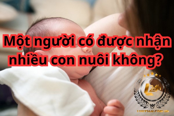 Có được nhận nuôi nhiều con nuôi không